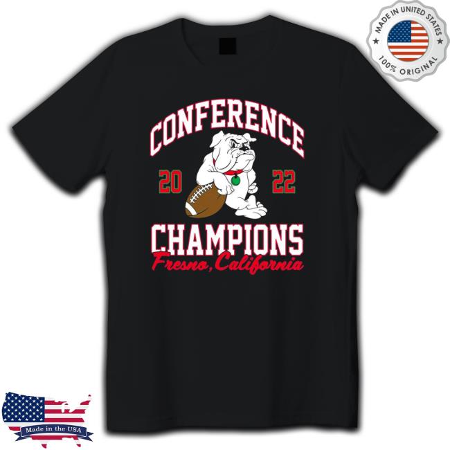 Official 2022 Fresno California State Conference Champions Barstool Sports Tee Shirt