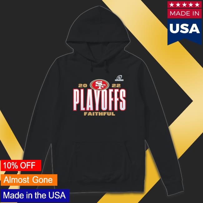San Francisco 49ers 2022 Playoffs Faithful TShirts