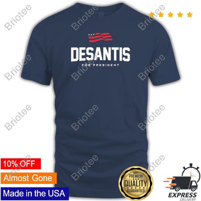 DeSantis for President Tee