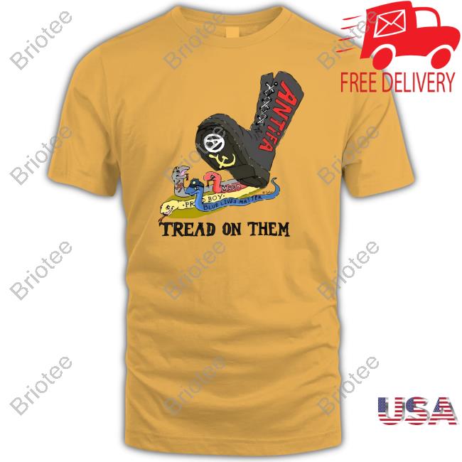 Antifa Tread On Them Shirt Yellow