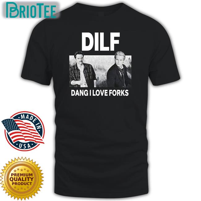 Dilf Dang I Love Forks Hoodie Shop Soup And Sun Merch Kriestwan