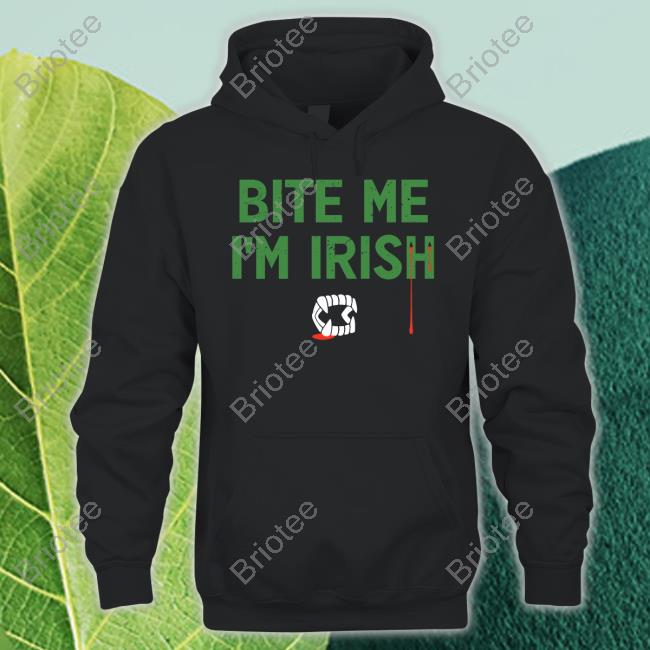 Tizzyent Bite Me I'm Irish T Shirts Creepy Company Merch