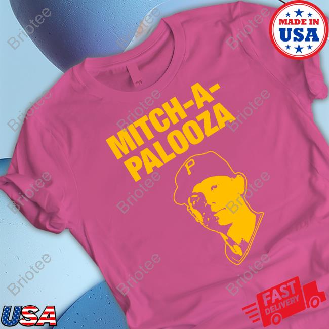 Official Mitch A Palooza Shirts