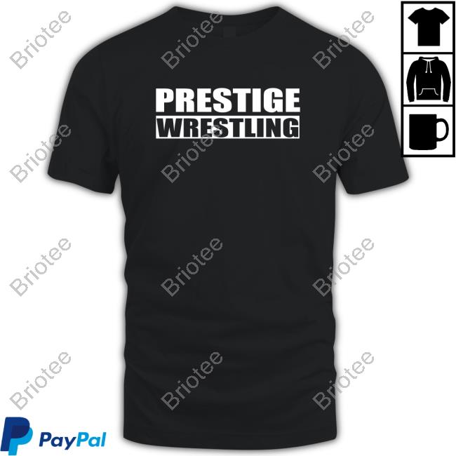 Official Prestige Wrestling Merch Store Prestige Victory Hot Shirt