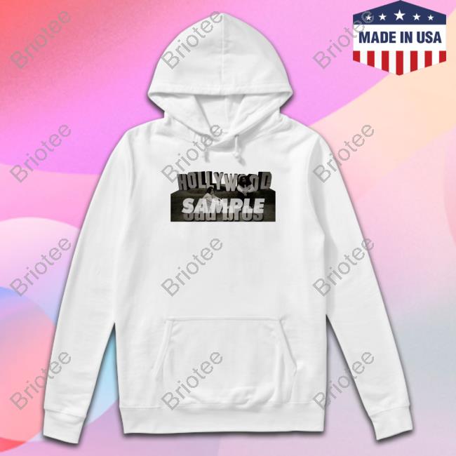 Hollywood Sadbros Shirt