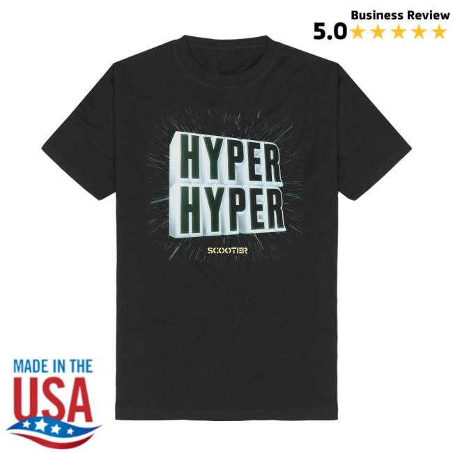 Hyper Hyper Shirts - Scooter Merch & Clothing Store Scooter Band Apparel Shop