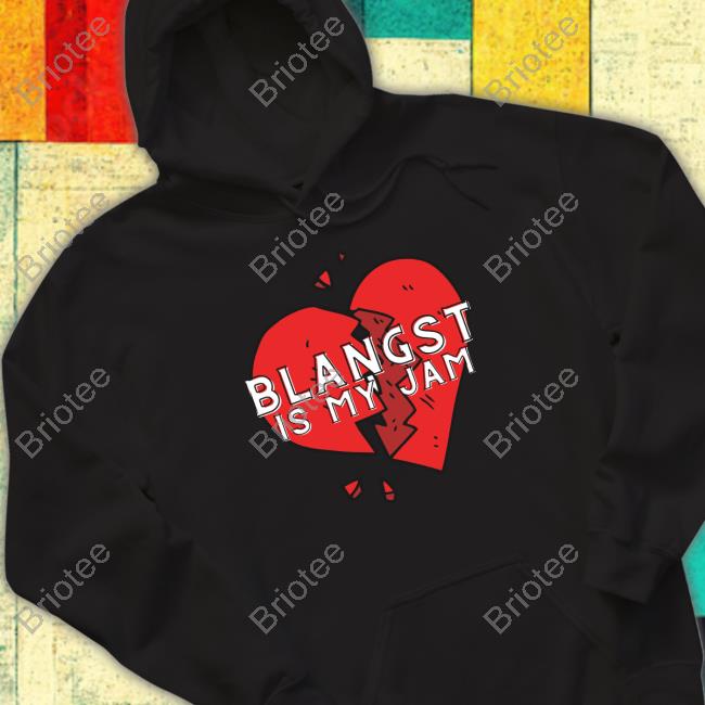 Blangst Is My Jam Tee