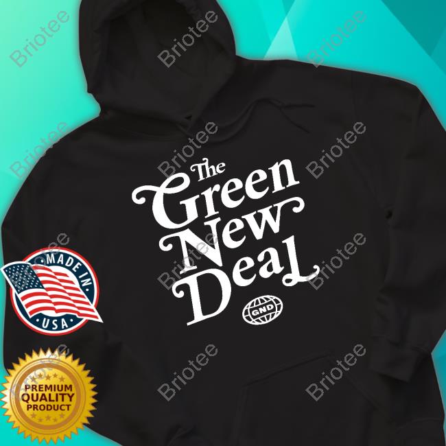 The Green New Deal Tee Derek Guy