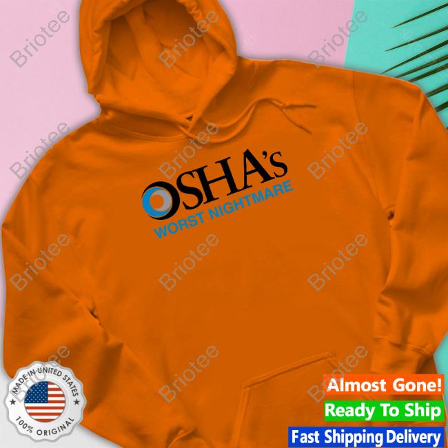 Osha's Worst Nightmare Hoodie