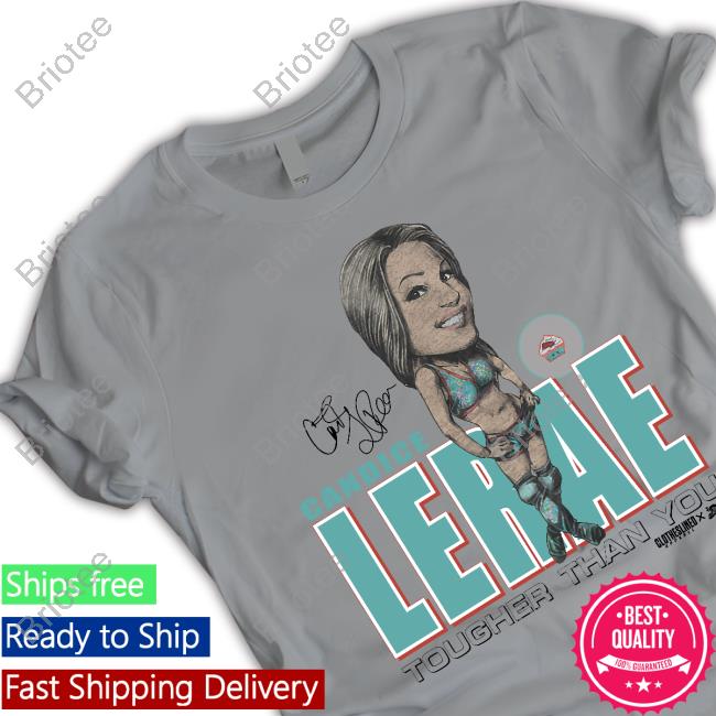 Candice Lerae Tougher Than You Shirt Grey