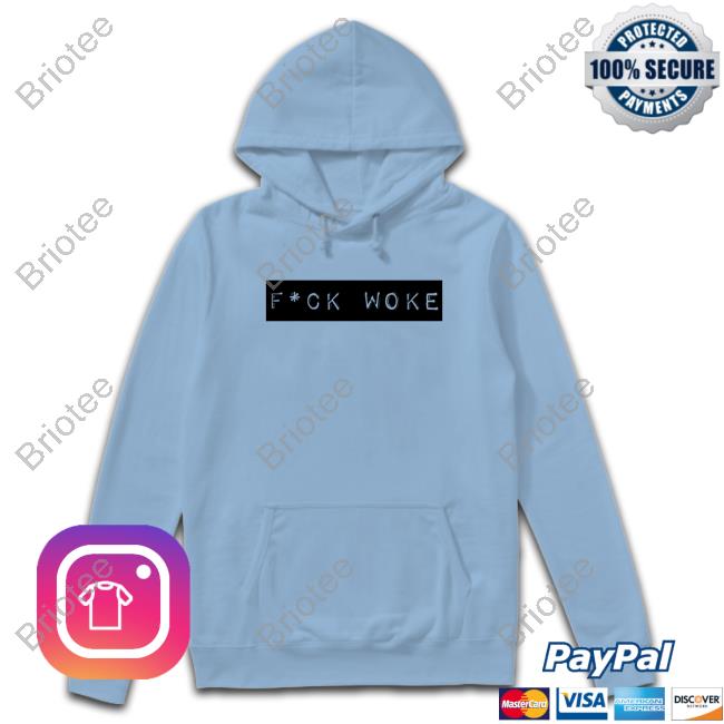 Fuck Woke Shirt