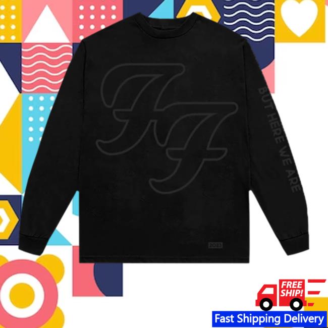 Official Foo Fighters Merch But Here We Are Crewneck Sweatshirt