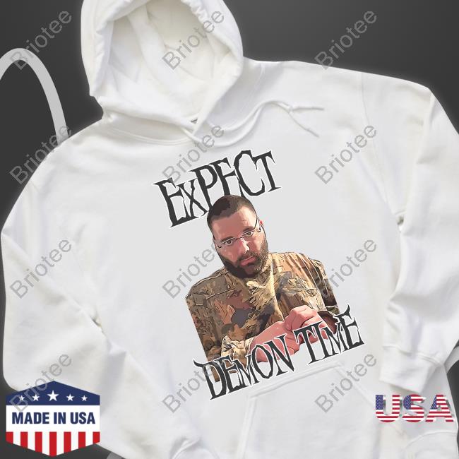 Expect Demon Time T Shirt