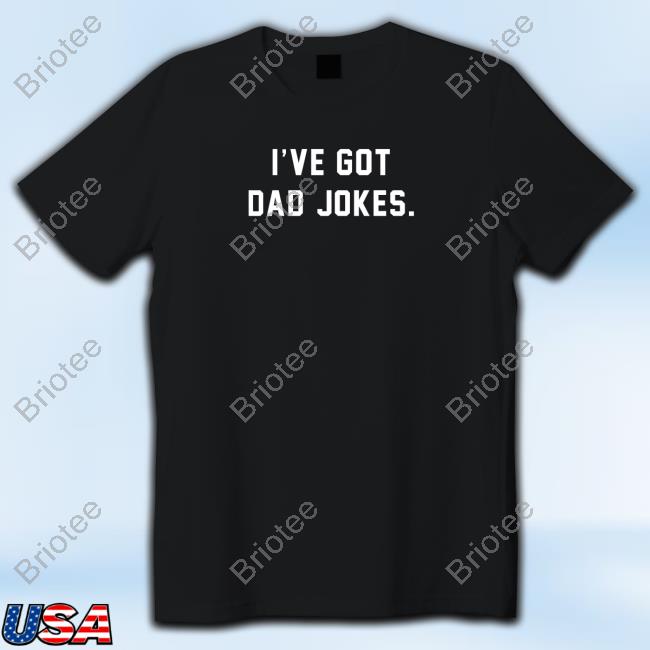 Official I've Got Dad Jokes Crewneck Sweatshirt