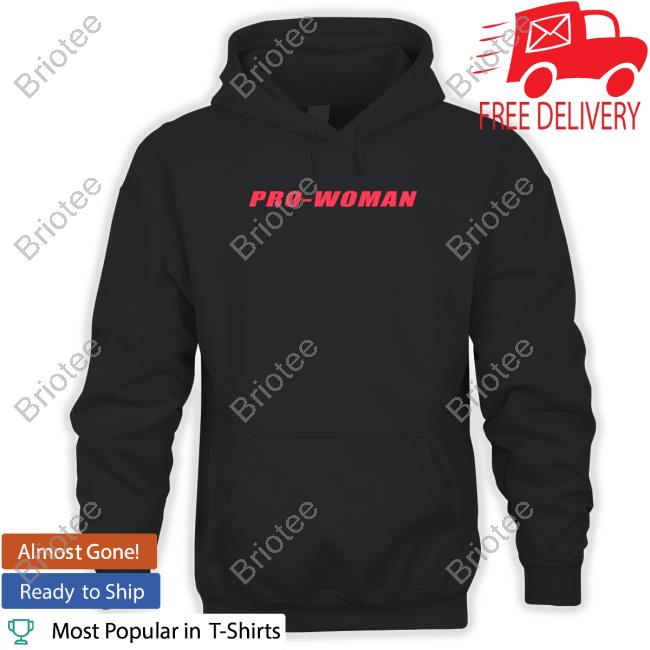 Women Do Not Have To Shirt