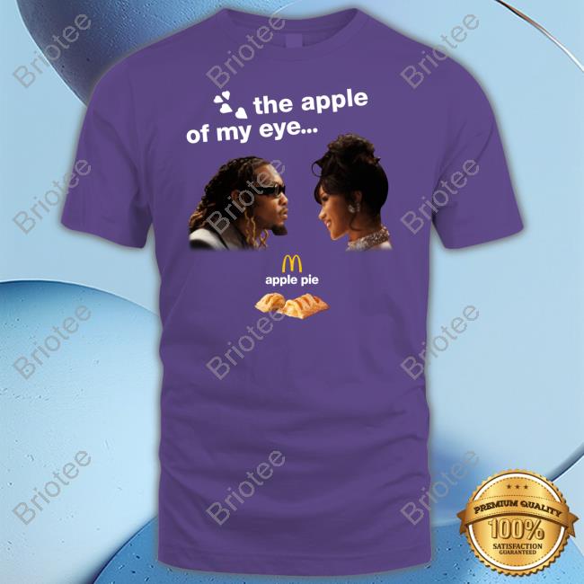 The Apple Of My Eye Tee The Cardi B & Offset Meal