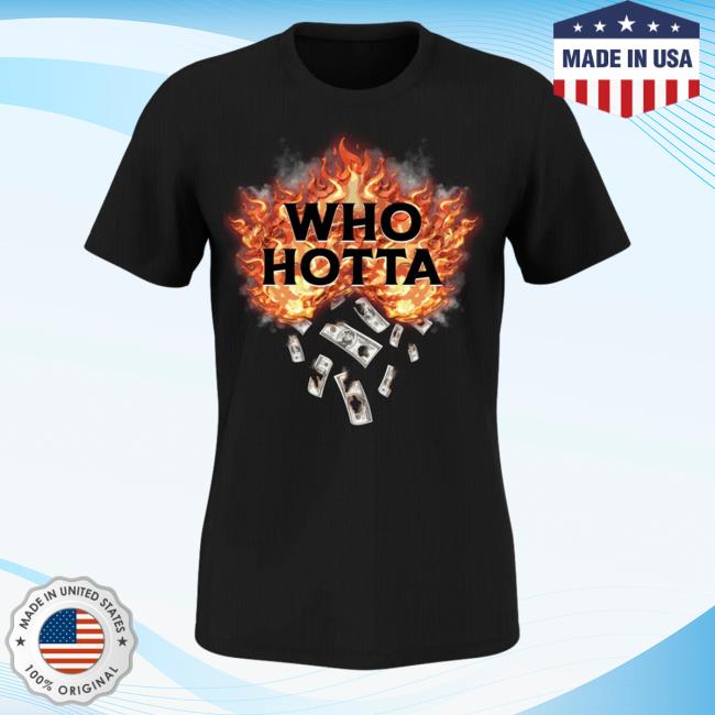Dolla Merch Who Hotta Sweatshirt