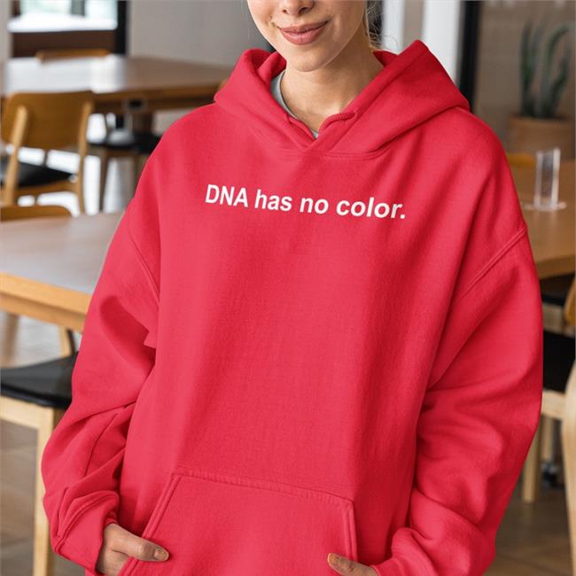 Dna Has No Color T Shirt