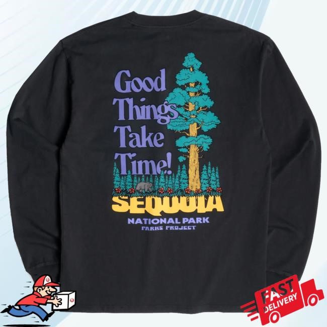 Shop Sequoia Good Things Take Time LS Inspired by Sequoia – Parks Project
