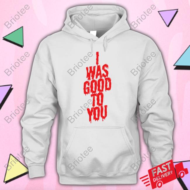 Official Maisie Peters Merch I Was Good To You Hoodie
