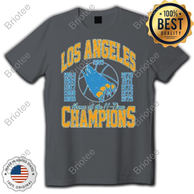 LA Basketball Home Of The 11-time Champions T-Shirt