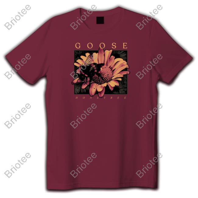 Goose Honeybee Shirt