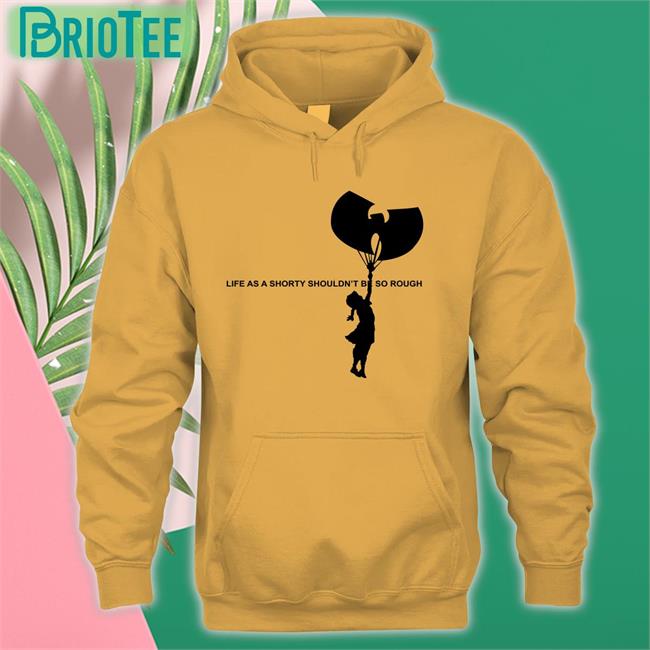 Life As A Shorty Shouldn’T Be So Rough T-Shirt Wu Tang Banksy Life As A Shorty Shouldn’T Be So Rough Tee Shirt Wu Tang Is For The Children Banksy