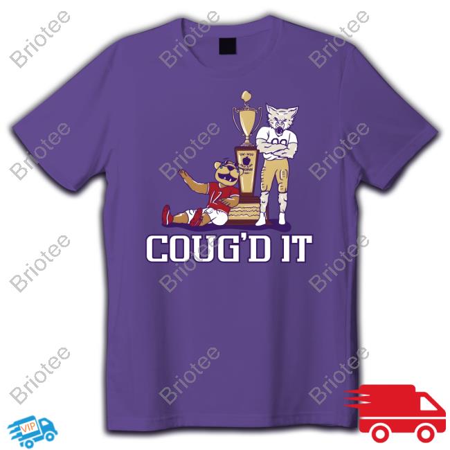 Coug'd It Shirts