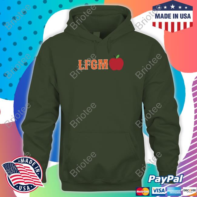 LFGM Apple Shirt LFGM Hoodie