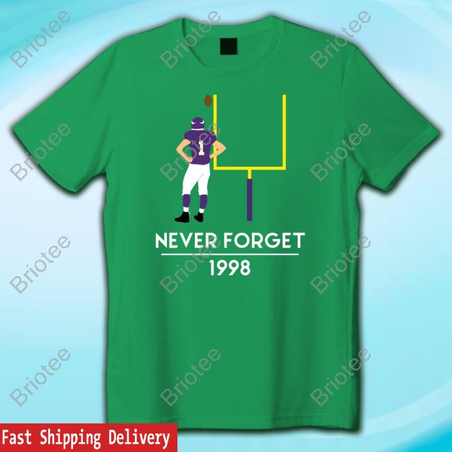 Never Forget 1998 T Shirt