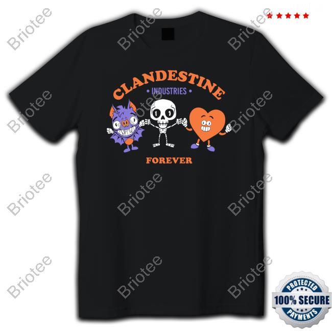 Official Clandestine Industries Forever Shirt