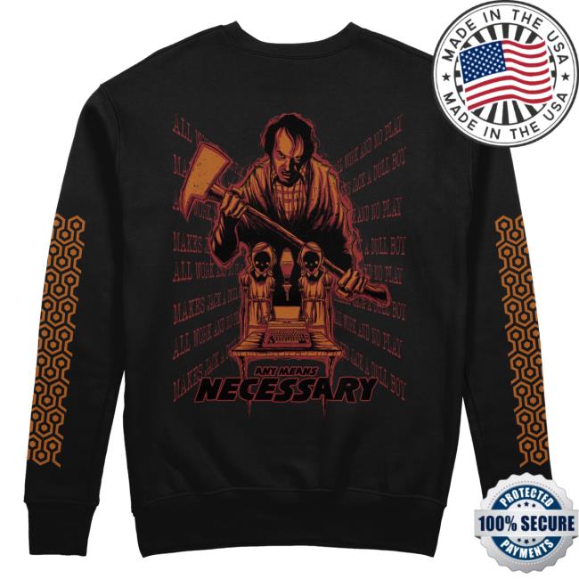 Any Means Necessary Clothing The Shining Sweatshirt Black