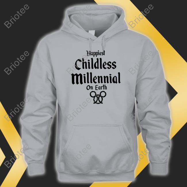 Happiest Childless Milennial On Earth Shirt Light Pink