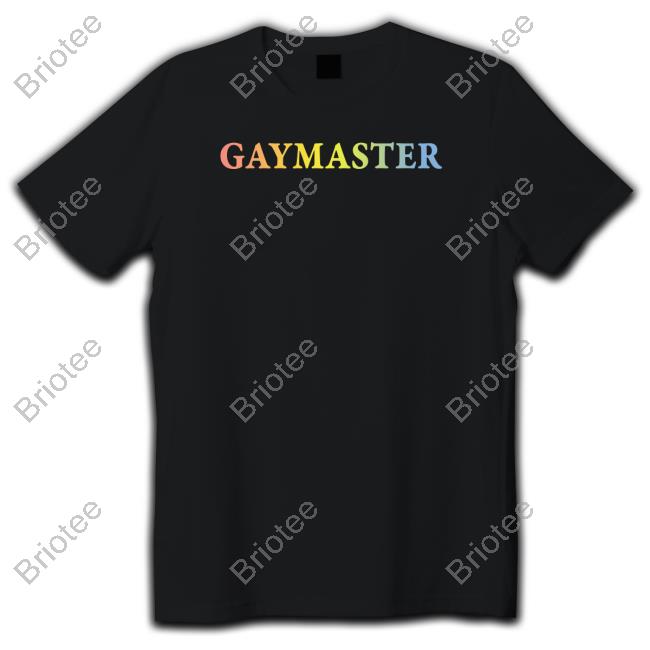 Shirtsthtgohard Shirts That Go Hard Gaymaster Shirt