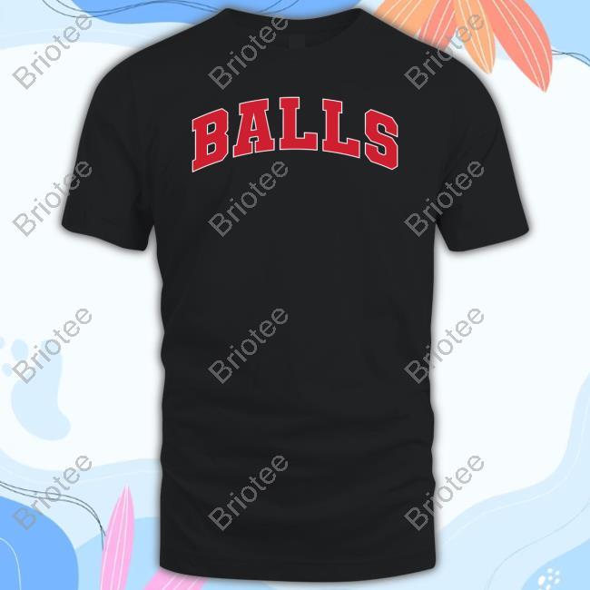 Barstool Sports Store Balls Shirt