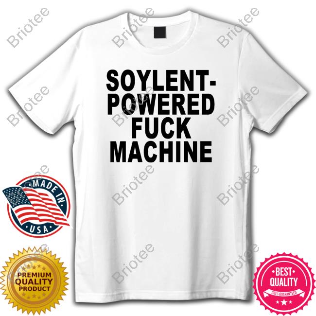 Soylent-Powered Fuck Machine Hoodie