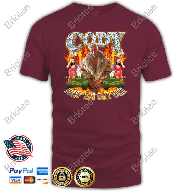 Cody Rhodes Cody Make Em Say Uhh Sweatshirt