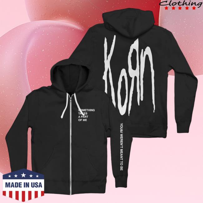 Official Korn Merch Store Korn Meant To Be Zip Sweatshirts Korn Clothing Shop Kornwebstore