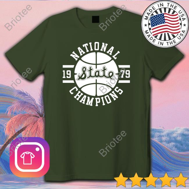 State Basketball 1979 National Champions Tee Homefield Merch