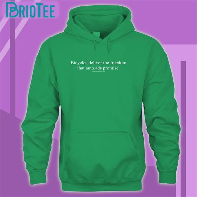 Bicycles Deliver The Freedom That Auto Ads Promise Unisex Black Hoodie Joe Cutrufo