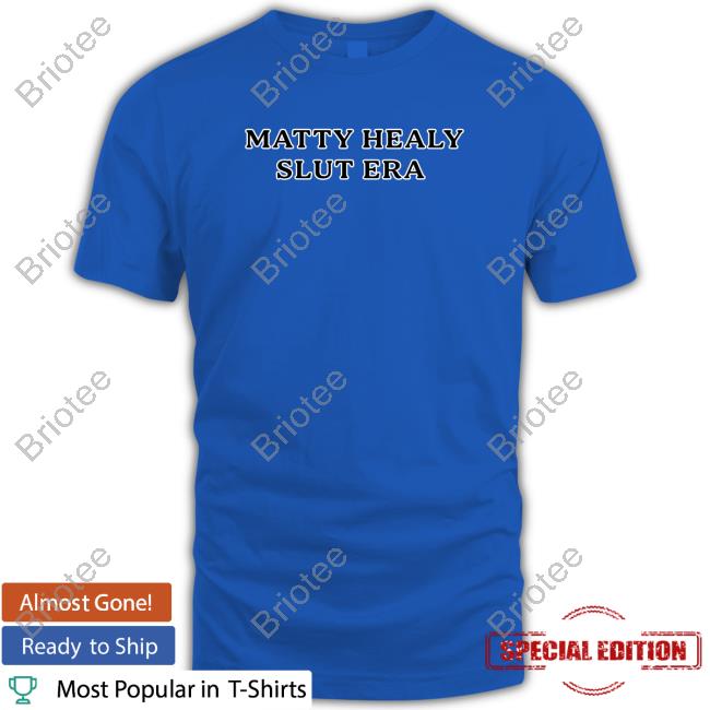 Official Esra 1989Healy Matty Healy Slut Era Tee Shirt