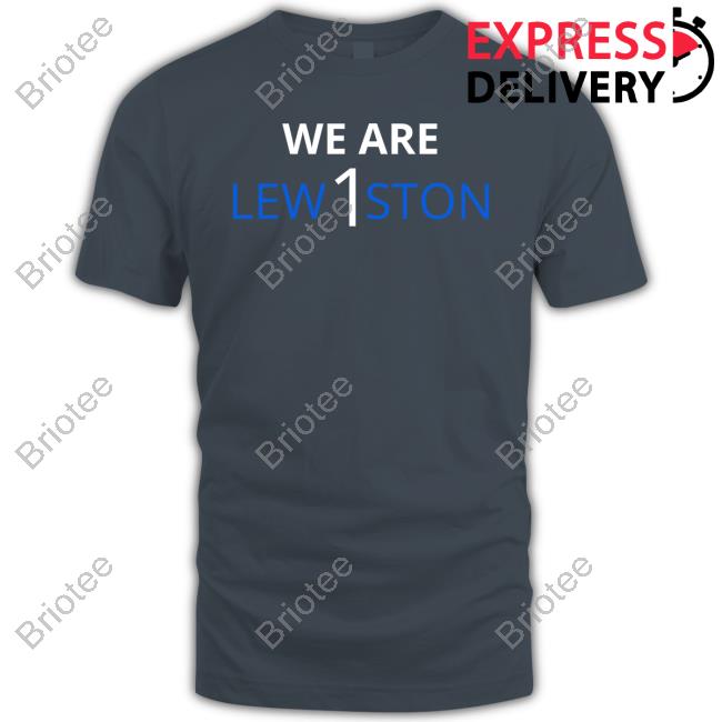 Natalie Beaudoin We Are Lewiston Shirt