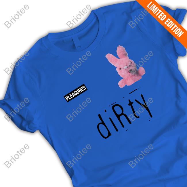 Official Pleasures Dirty Gracias Shirt