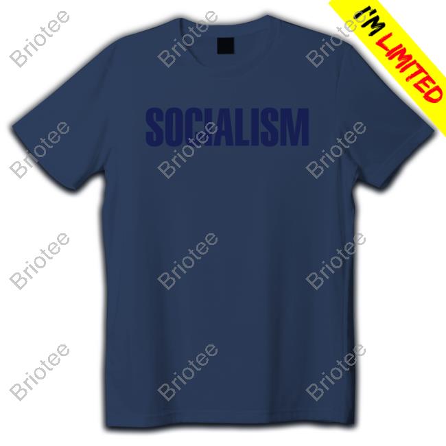 Socialism Shirt