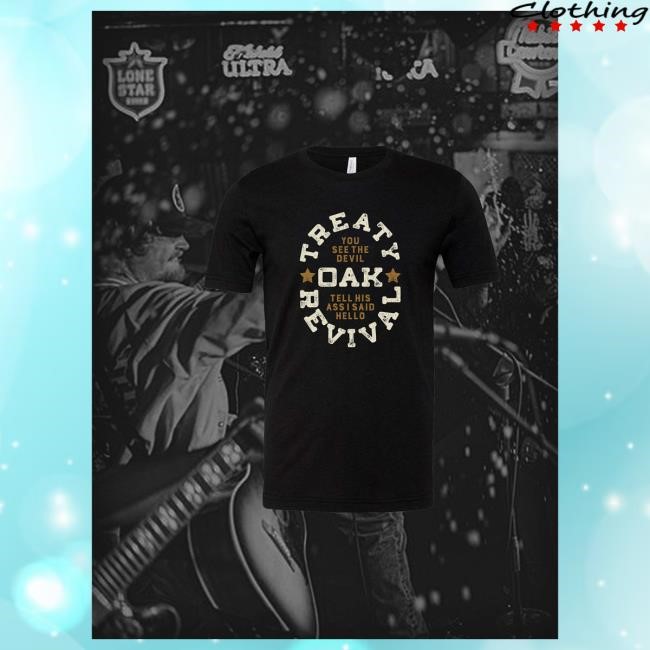 Official Treaty Oak Revival Merch Rose Hello Attractive Shirt(Front Only)