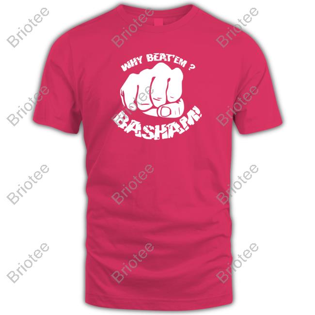 The Doug Basham Why Beat'em Basham T Shirt John Layfield