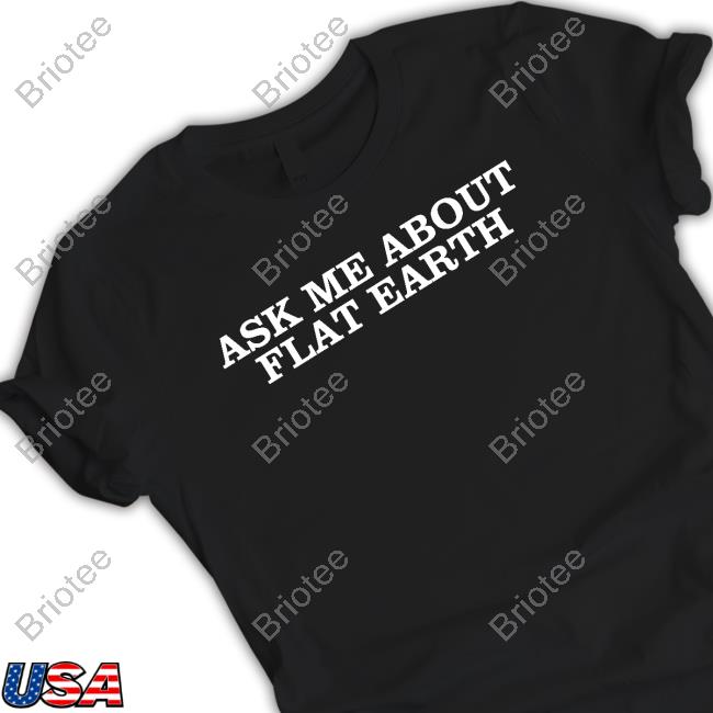 Official Ask Me About Flat Earth Crewneck Sweatshirt
