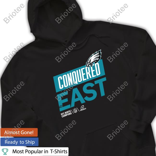 Philadelphia Eagles Conquered The East Tee