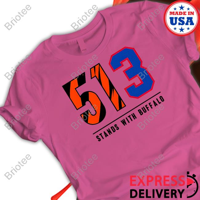 513 Stands With Buffalo Damar Hamlin Shirt Official Cincy Shirts 513 Stands With Buffalo Shirt Damar Hamlin