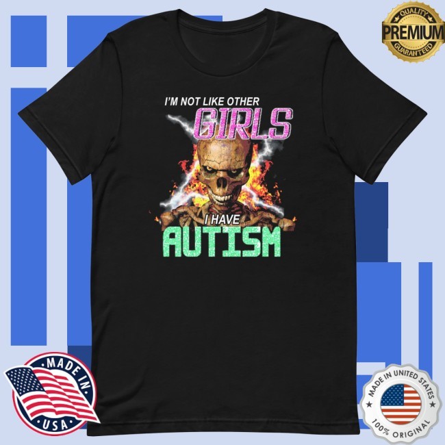 Gotfunnymerch Not Like Other Girls (Autism) Unisex Shirt